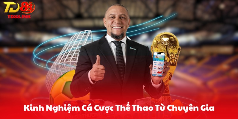 Kinh Nghiệm Cá Cược Thể Thao Từ Chuyên Gia